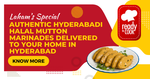 Authentic Hyderabadi Halal Mutton Marinades Delivered to Your Home in Hyderabad